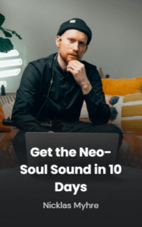 Pickup Music Get the Neo-Soul Sound in 10 Days Nicklas Myhre TUTORiAL